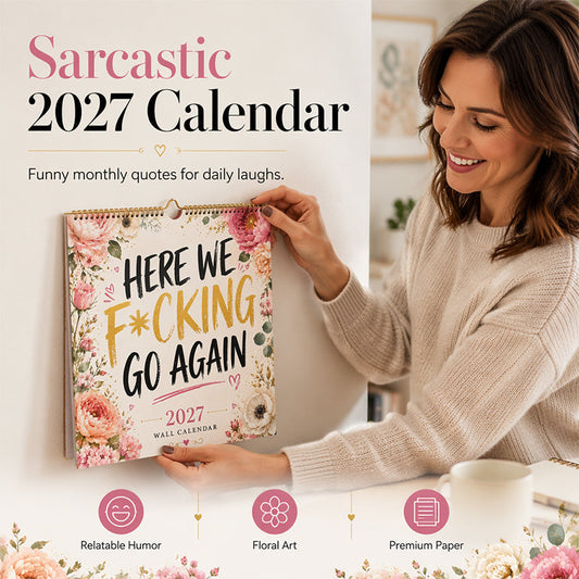 📅 PROMO FLASH 50% DE RÉDUCTION ! 😂 Calendrier Mural Sarcastique 2027 – Aquarelles Florales + Citations Pleines d’Esprit, Papier Résistant, Anti-Décoloration, 200g, Idéal Cadeau Bureau/Maison 🏆
